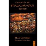 Kapsamlı Bir Bhagavad-gita Rehberi - H.d. Goswami