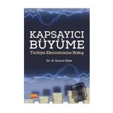 Kapsayıcı Büyüme Türkiye Ekonomisine Bakış - Nobel Bilimsel Eserler