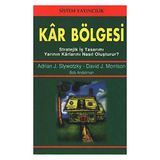 KAR BÖLGESİ STRATEJIK İŞ TASARIMI YARININ KARLARINI NASIL OLUŞTURUR? - ADRIAN J. SLWOTZKY, DAVID J. MORRISON