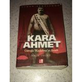 Kara Ahmet Güreşle Kızılelma'yı Aradı (Sahafiye Kitap)