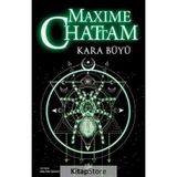 KARA BÜYÜ - MAXIME CHATTAM