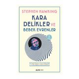 KARA DELIKLER VE BEBEK EVRENLER - STEPHEN HAWKING