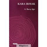 Kara Irmak / A. Barış Ağır