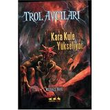 Kara Kule Yükseliyor - Michael Dahl