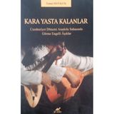 Kara Yasta Kalanlar / Samet Doykun / Paradigma Akademi Yayınları / 9786256139930