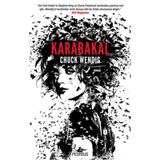 Karabakal - Chuck Wendig