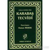 KARABAŞ TECVIDI (KOD: TECVID-001) - OSMAN PAMUK