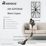 Karaca Dik Durma Özelliği Park Et Git ile Vantuz Dik Süpürge Black Copper
