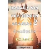 Karacanın Yüreğinden Akanlar 2 - Karaca