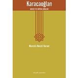 KARACAOĞLAN HAYATI VE BÜTÜN ŞIIRLERI - MUSTAFA NECATI KARAER