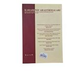 Karadeniz Araştırmaları Balkan Kafkas Doğu Avrupa Ve Anadolu İncelemeleri Dergisi Sayı:14 (İkinci El)