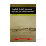Karadeniz’de Türk Donanması - Figen Atabey