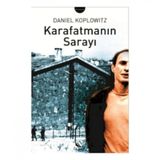 KARAFATMANIN SARAYI - DANIEL KOPLOWITZ