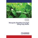 Karahanbey Mosquito Repellent Emulgel Using Poly-Herbs