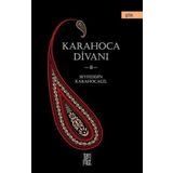 Karahoca Divanı - Seyfeddin Karahocagil