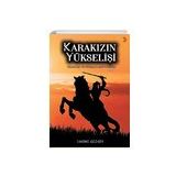 Karakızın Yükselişi Cilt 1 - Sakine Gezköy