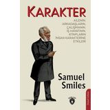Karakter: Ailenin, Arkadaşların, Çalışmanın, İş Hayatının, Kitapların İnsan Karakterine Etkileri