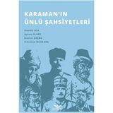 Karaman’ın Ünlü Şahsiyetleri - H. İbrahim İncekara Alaattin Uca Aytunç Ülker İbrahim Şaşma
