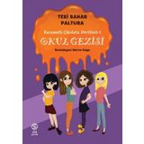 Karamelli Çikolata Dörtlüsü 1 Okul Gezisi - Teri Bahar Paltura