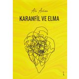 Karanfil ve Elma - İkinci Adam Yayınları