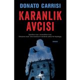 Karanlık Avcısı - Marcus Sandra Serisi 2 - Donato Carrisi