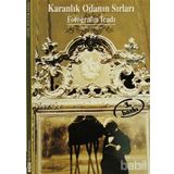 KARANLIK ODANIN SIRLARI FOTOĞRAFIN İCADI - QUENTIN BAJAC