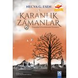 Karanlık Zamanlar - Necva G. Esen