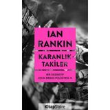 Karanlıktakiler - Bir Dedektif John Rebus Polisiyesi 11