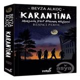 Karantina Beşinci Perde - Mahşerin Dört Atlısının Hikayesi - Beyza Alkoç