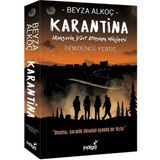 Karantina Dördüncü Perde - Mahşerin Dört Atlısının Hikayesi - Beyza Alkoç