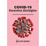 Karantina Günlüğüm - Gülhan Şanda