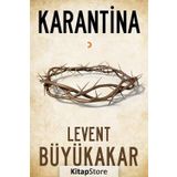 Karantina - Levent Büyükakar