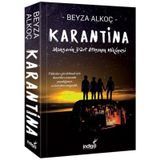 Karantina Mahserin Dort Atlisinin Hikayesi