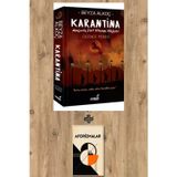 Karantina - Üçüncü Perde + Aforizmalar - Beyza Alkoç