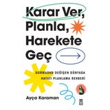 Karar Ver Planla Harekete Geç Timaş Yayınları