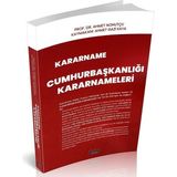 Kararname Cumhurbaşkanlığı Kararnameleri Ahmet Nohutçu - A. Gazi Kaya