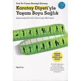 Karatay Diyeti'yle Yaşam Boyu Sağlık (Şişmanlığa Elveda, Mutluluğa Merhaba!) Canan Efendigil Karatay Hayykitap - İkinci El Kitap