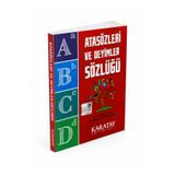 Karatay Yayınları İlkokul ve Ortaokul Öğrencileri İçin Atasözleri ve Deyimler Sözlüğü Büyük Boy Karton Kapak TDK Uyumlu Atasözü ve Deyimler Sözlük