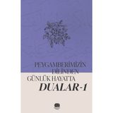 Karavan Kitap Peygamberimizin Dilinden Hayatta Dualar 1 Sait Köşk 48 Sayfa Türkçe Eğitim