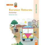 Karavan Yollarda - Gaziantep - Gözde Ertürk Kara
