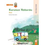 Karavan Yollarda - Rize - Gözde Ertürk Kara