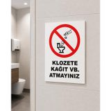 Karbonsoft İş Güvenliği Uyarı Levhası Klozete Kağıt VB. Atmayınız Beyaz 15 x 20 karbonNM2053