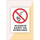 Karbonsoft İş Güvenliği Uyarı Levhası Klozete Kağıt VB. Atmayınız Beyaz 20 x 30 karbonNM2051
