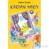 Kardan Martı - Çiğdem Gündeş