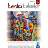 Kardeş Kalemler Aylık Avrasya Edebiyat Dergisi Sayı: 173 Mayıs 2021