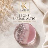 Karelim Home 4 Lü Epoksi Bardak Altlığı Gümüş Varaklı Özel Seri - Pembe