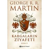 Kargaların Ziyafeti Kısım 2 - George R.R. Martin