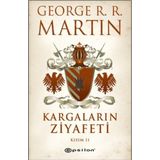 KARGALARIN ZIYAFETI KISIM II - GEORGE R. R. MARTIN