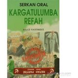 KARGATULUMBA REFAH - SERKAN ORAL