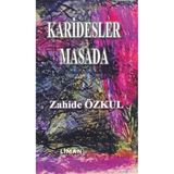 Karidesler Masada - Zahide Özkul